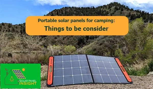 Portable solar panels for camping